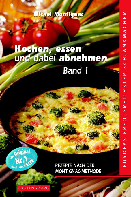 Rezepte Montignac-Methode, um Gewicht zu verlieren